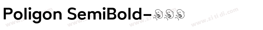 Poligon SemiBold字体转换